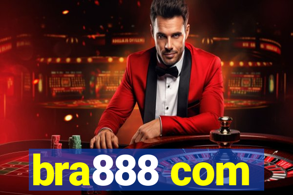 bra888 com